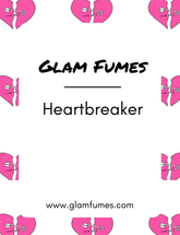 The image shows the product title 'Heartbreaker' perfume and body oil followed by the brand name 'Glam Fumes' on a background with pink and white heart-shaped patterns.